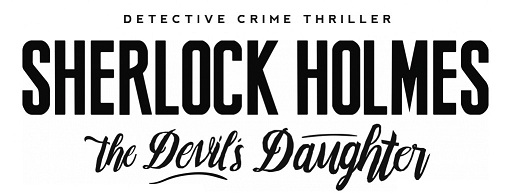 Логотип Sherlock Holmes: The Devil's Daughter